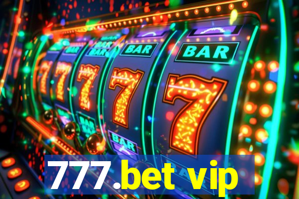 777.bet vip